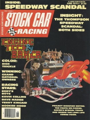 STOCK CAR RACING 1979 JUNE - MADER,KINCAID,CLAYTON, Flemke,Collins, Trickle